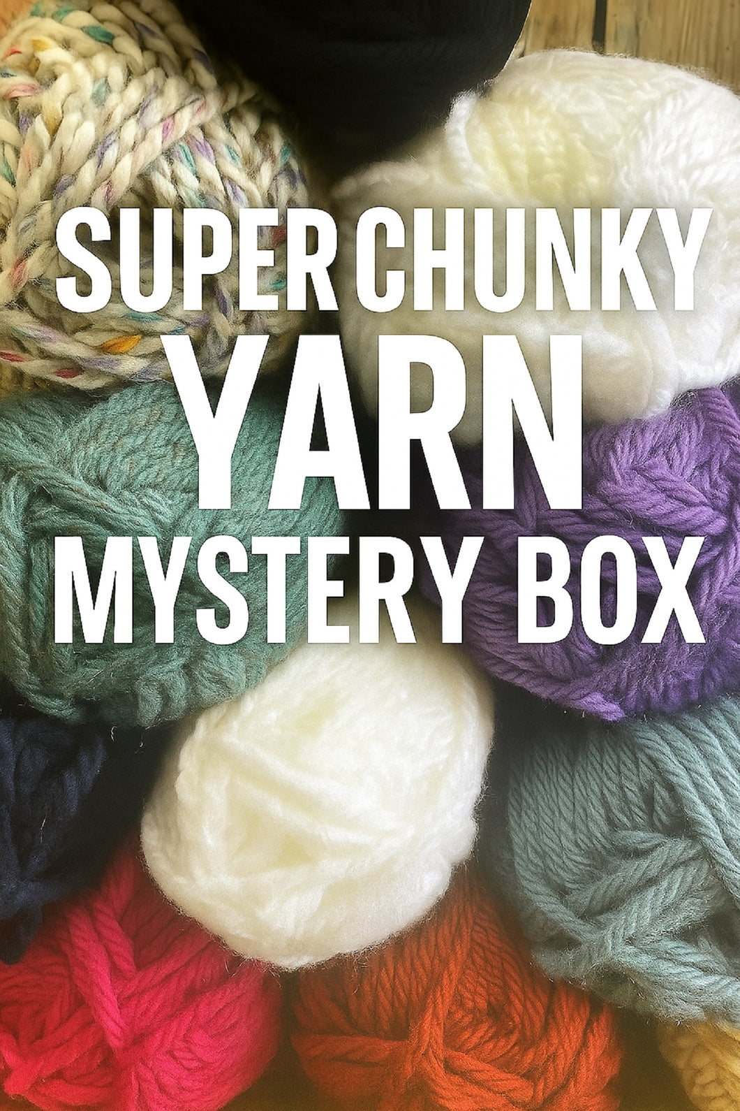 Super Chunky Yarn Mystery Box Bundle 1KG – 5KG