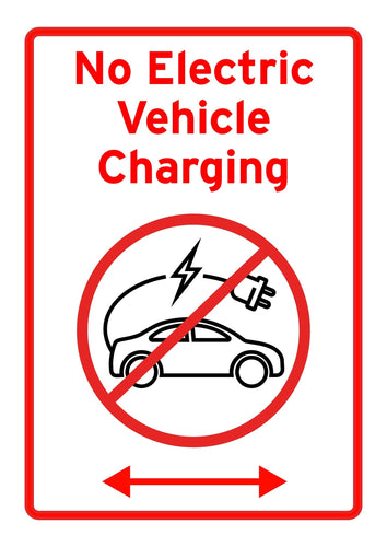No Electric Vehicles Charging Red EV Car Sign